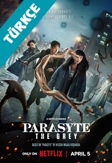 Parasyte: The Grey (Türkçe Dublaj)