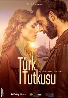 Türk Tutkusu (18+)