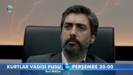 Kurtlar Vadisi Pusu 240.Bölüm Fragmanı (18.12.2014)