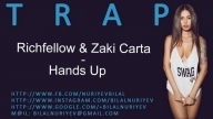 Richfellow & Zaki Carta - Hands Up