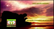 Haci Sahin - Allah dusunenleri sevir (Yeni)