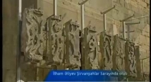 İlham Əliyev Şirvanşahlar Sarayında olub